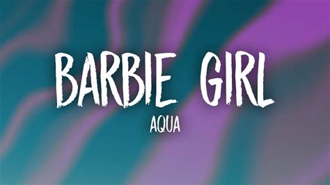 Aqua – Barbie Girl Lyrics